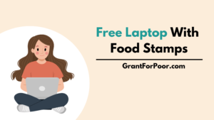 Free Laptop With Food Stamps