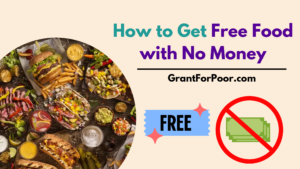 How to Get Free Food with No Money