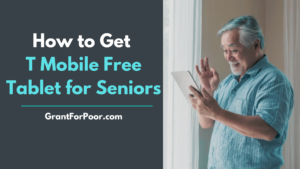 T Mobile Free Tablet for Seniors