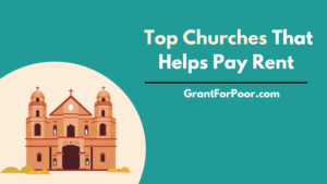 Top Churches That Helps Pay Rent