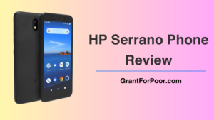 HP Serrano Phone Review